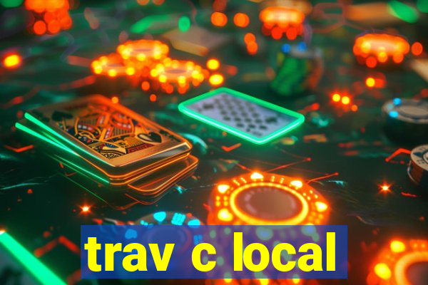 trav c local